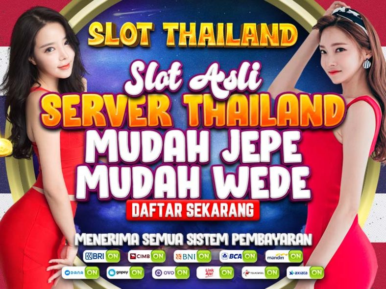 Rahasia Slot Server Thailand Terbaik untuk Kemenangan Mudah